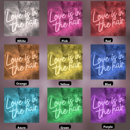 Love Is In The Hair LED Neon Sign Living Room Decor - Shineneon