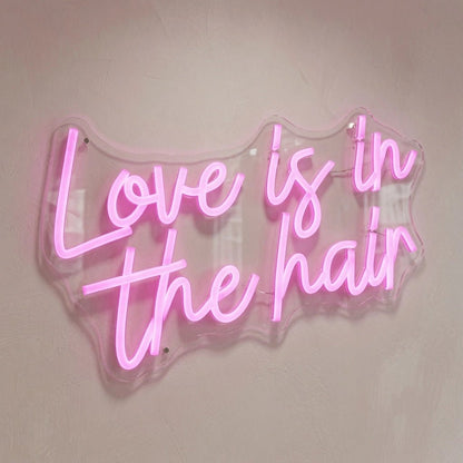 Love Is In The Hair LED Neon Sign Living Room Decor - Shineneon