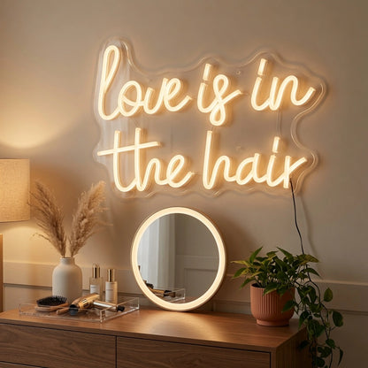Love Is In The Hair LED Neon Sign Wall Art - 03 Real Lifestyle Scene