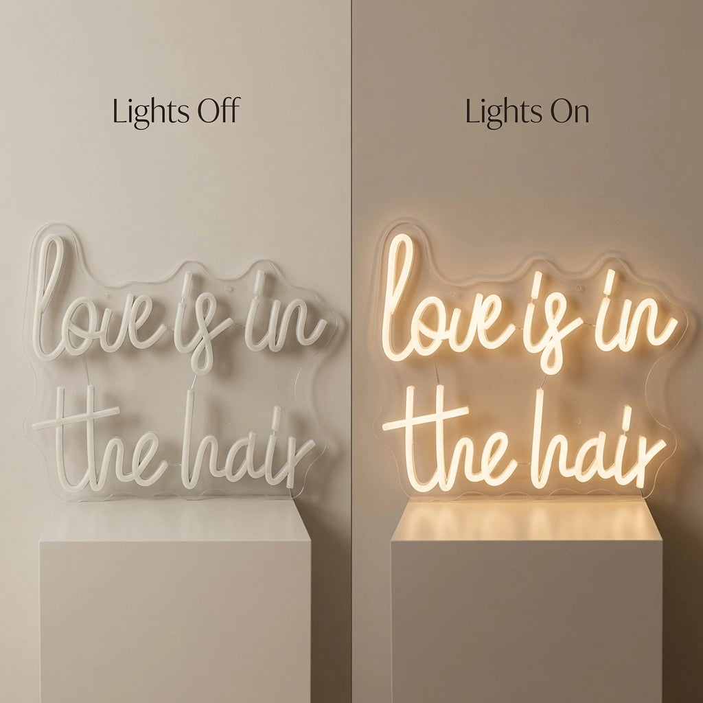 Love Is In The Hair LED Neon Sign Wall Art - 06 Day Night Comparison