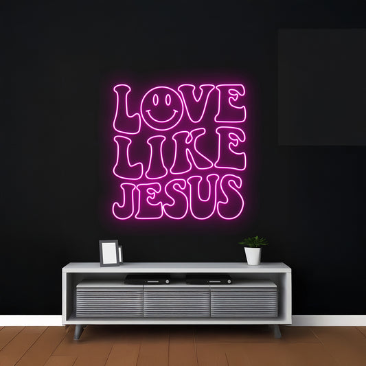 Love Like Jesus Neon Sign