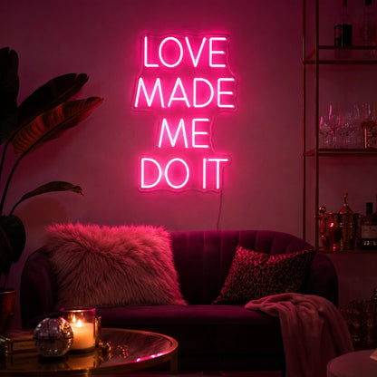 Love Made Me Do It Disco Balls LED Neon Sign - Shineneon
