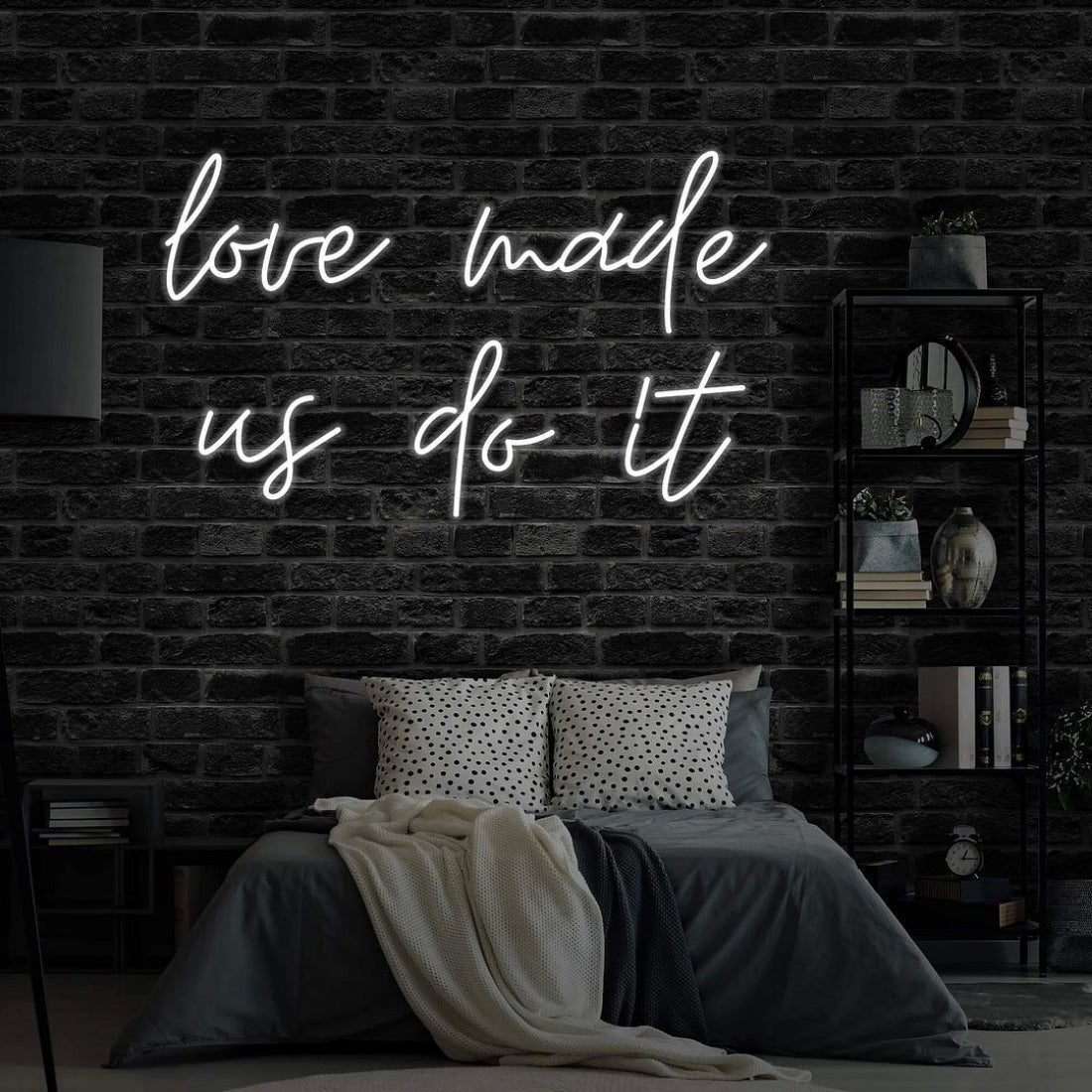 Love Made Us Do It Led Sign Business Neon Signs - Shineneon