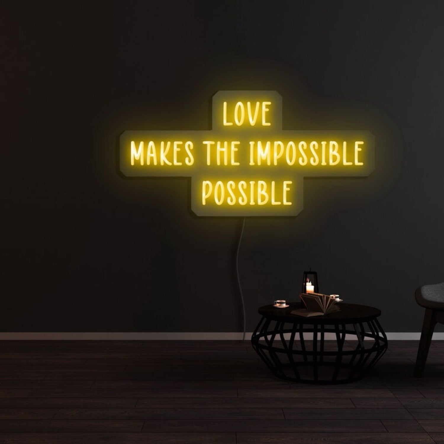 Love Makes The Impossible Possible Neon Sign | Shineneon