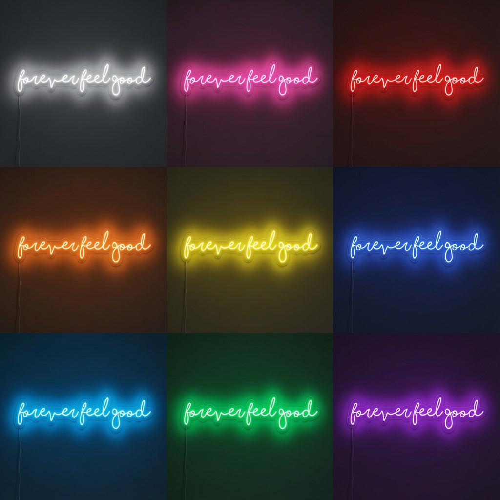 Love Me Feel Good LED Neon Sign - 05 Color Grid