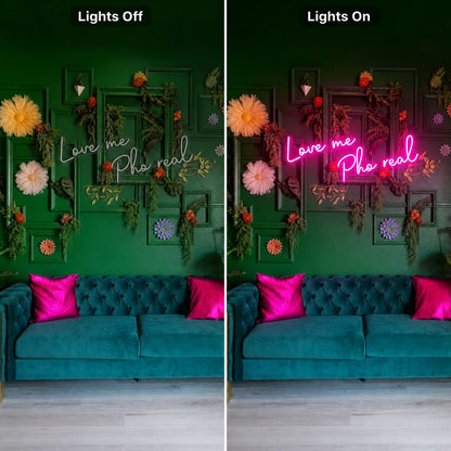 Love Me Real LED Neon Sign Man Cave Neon Sign day and night comparison