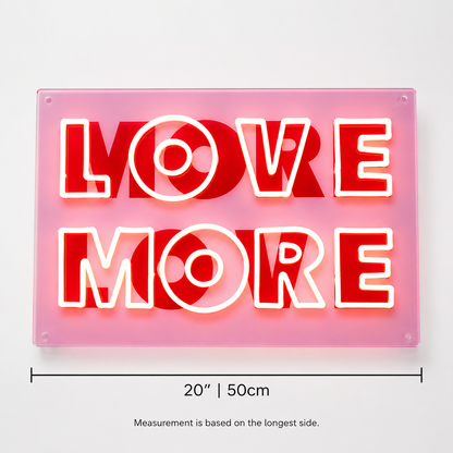 Love More LED Neon Sign - 04 Size Image