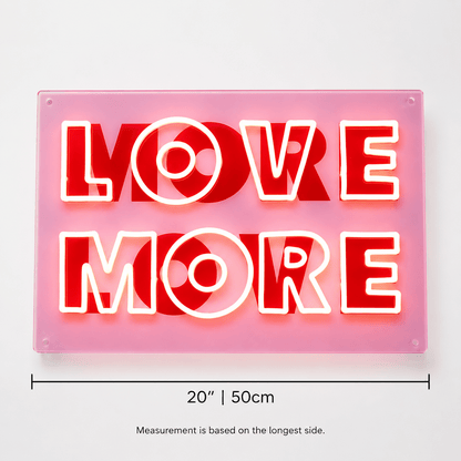 Love More LED Neon Sign - Shineneon