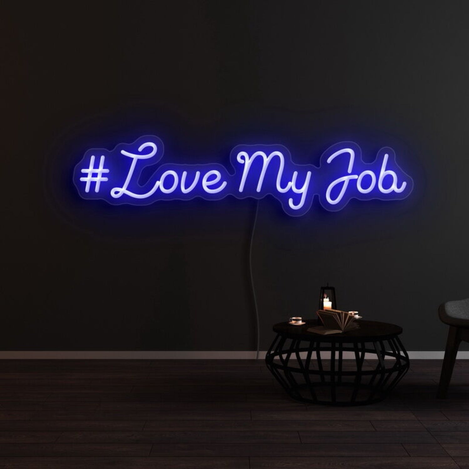 Love My Job Led Neon Sign | Shineneon