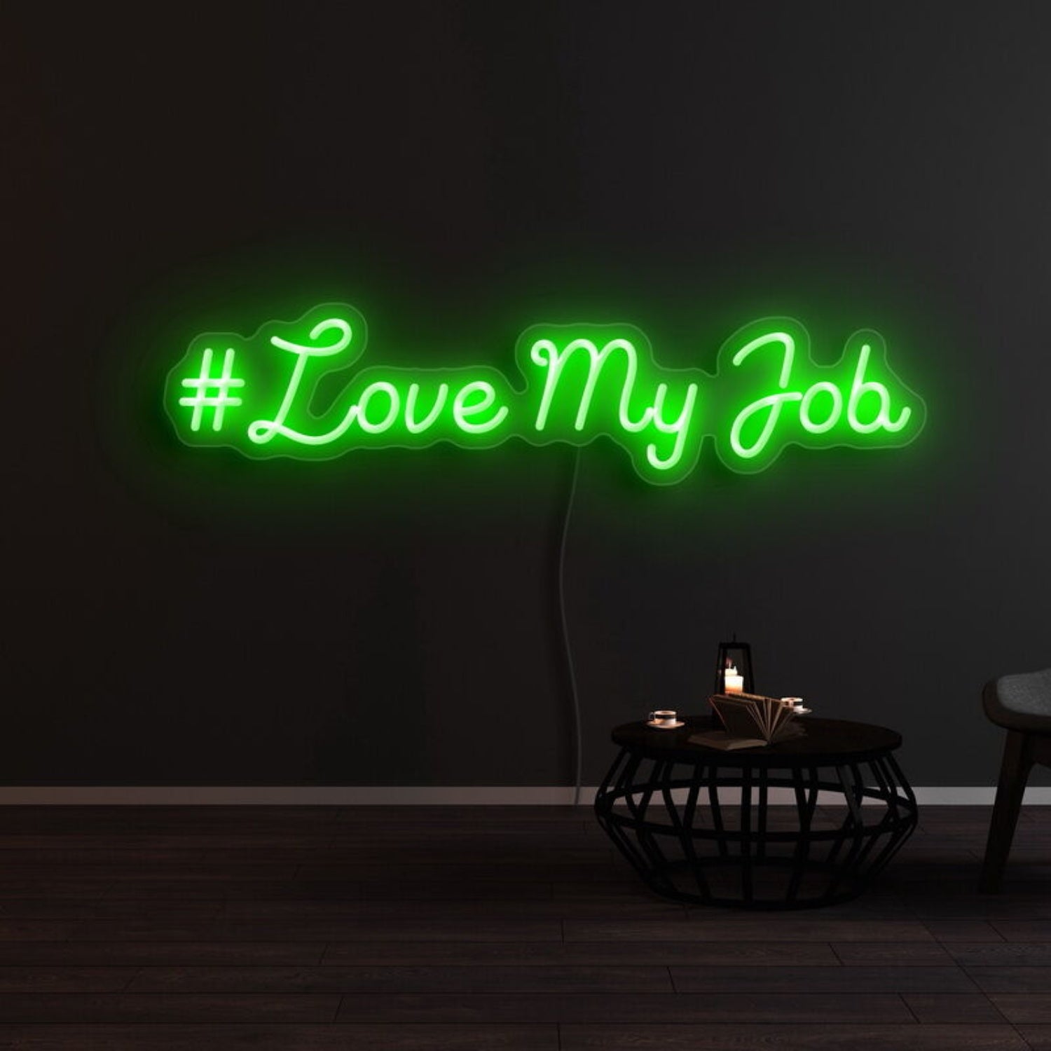Love My Job Led Neon Sign | Shineneon