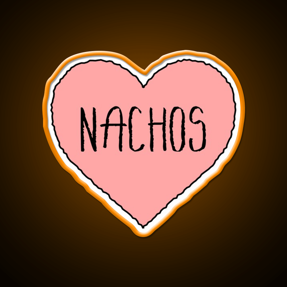 Love Nachos Nachos Valentine Fast Food Led Neon Sign For Burger Place Rgb Color - Shineneon