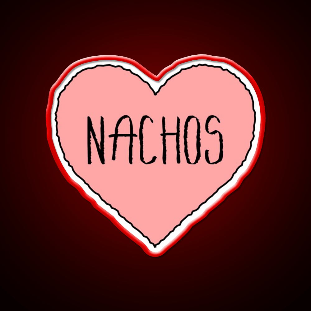 Love Nachos Nachos Valentine Fast Food Led Neon Sign For Burger Place Rgb Color - Shineneon