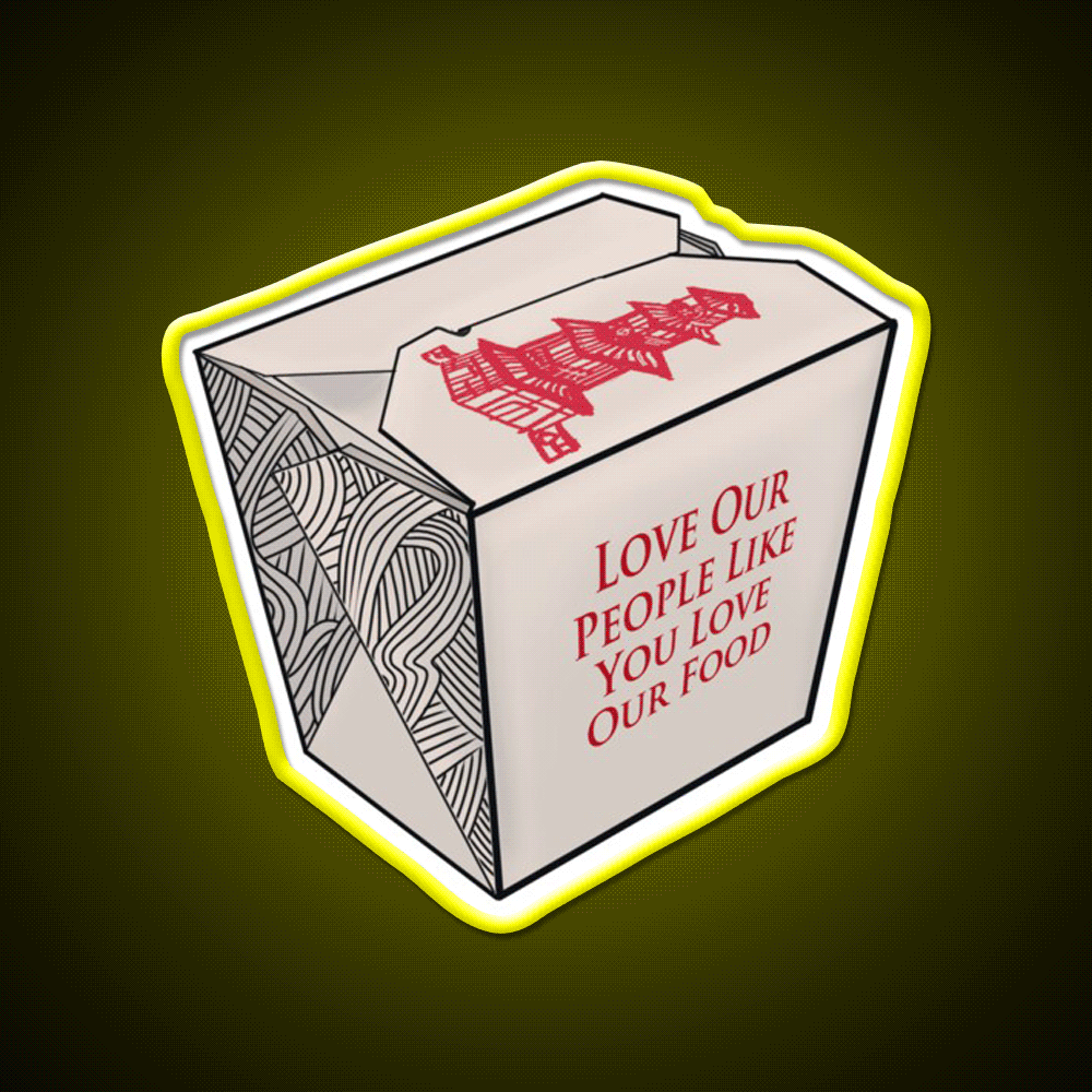 Love Our People Like You Love Our Food Led Neon Sign Chinese Food Rgb Color