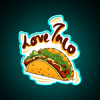 Love Taco Led Neon Sign Mexican Food Sign Rgb Color - Shineneon