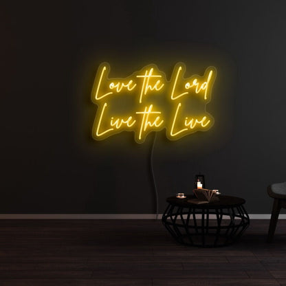 Love The Lord Live The Life Led Neon Sign | Shineneon