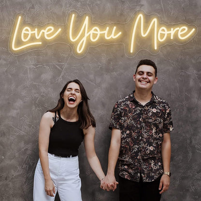 Love You More Led Neon Light Sign | Shineneon