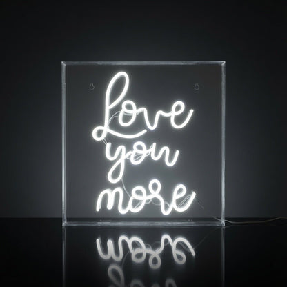 Love You More LED Neon Sign Living Room Decor - Shineneon