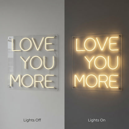Love You More LED Neon Sign Wall Art - 06 Day Night Comparison