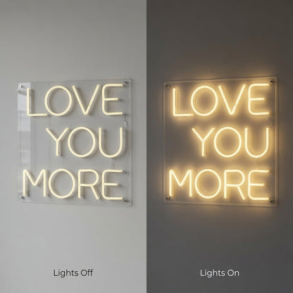 Love You More LED Neon Sign Wall Art - Shineneon