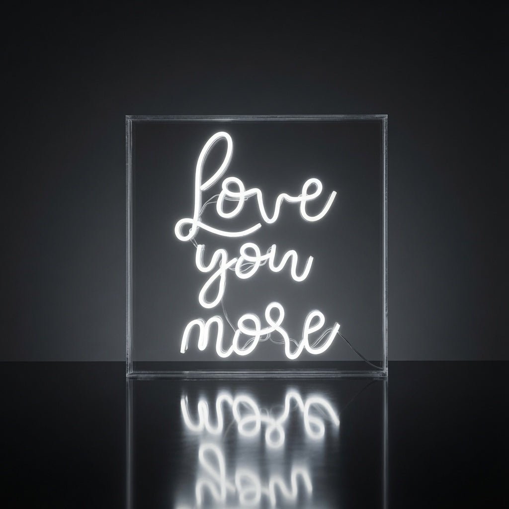 Love You More LED Neon Sign Wall Neon Sign - Shineneon