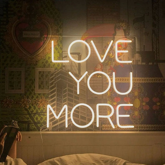 Love You More Led Sign Business Neon Sign Wall Decor