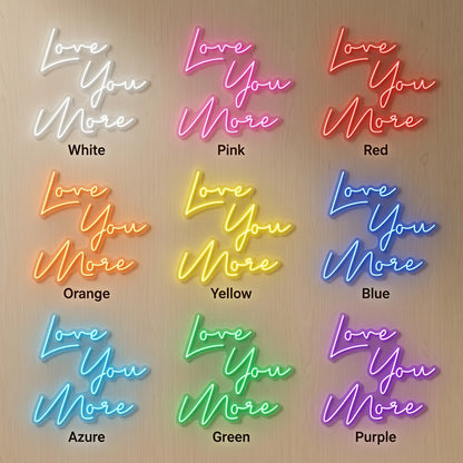 Love You More Room Wall Light LED Neon Sign - 05 Color Grid