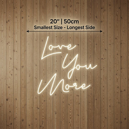Love You More Room Wall Light LED Neon Sign - Shineneon