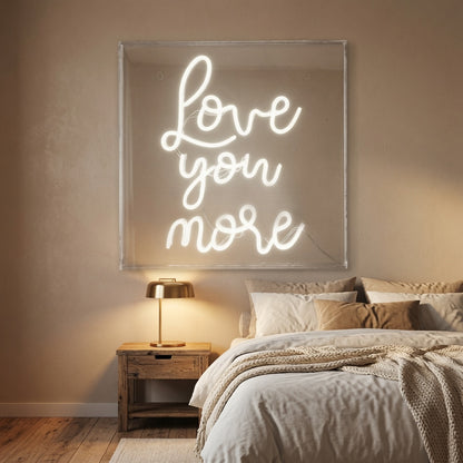Love You More Text Wall Decor LED Neon Sign - 03 Real Lifestyle Scene