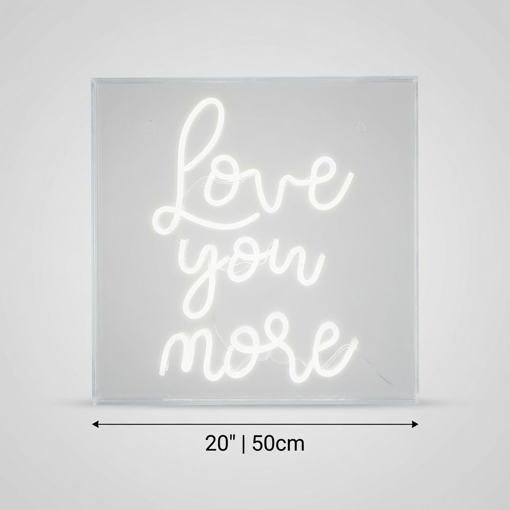 Love You More Text Wall Decor LED Neon Sign - 04 Size Image