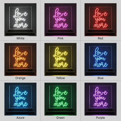 Love You More Text Wall Decor LED Neon Sign - Shineneon