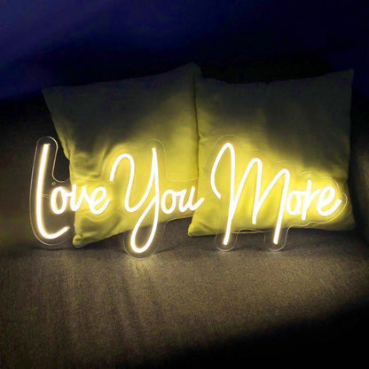 Love You More V1 Neon Sign | Shineneon