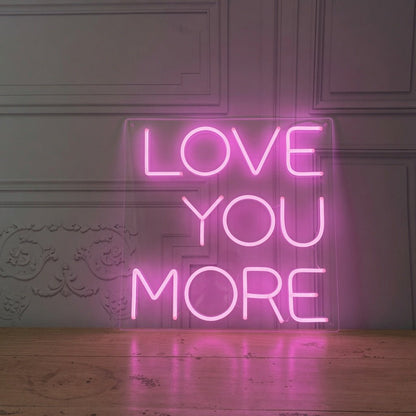 Love You More Wall Decor LED Neon Sign Wall Neon Sign - Shineneon