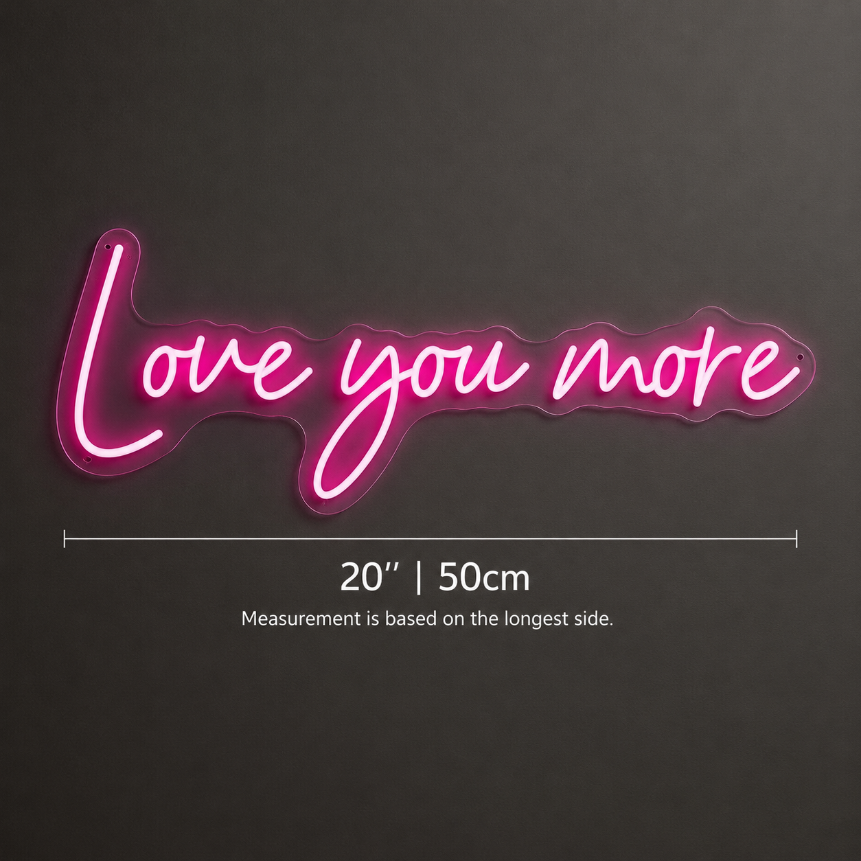 Love You More Wall Decor Room Decor LED Neon Sign - 01 Original Product Image