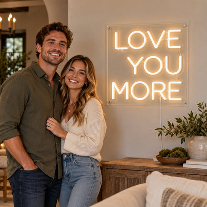 Love You More Warm White LED Neon Sign - Shineneon
