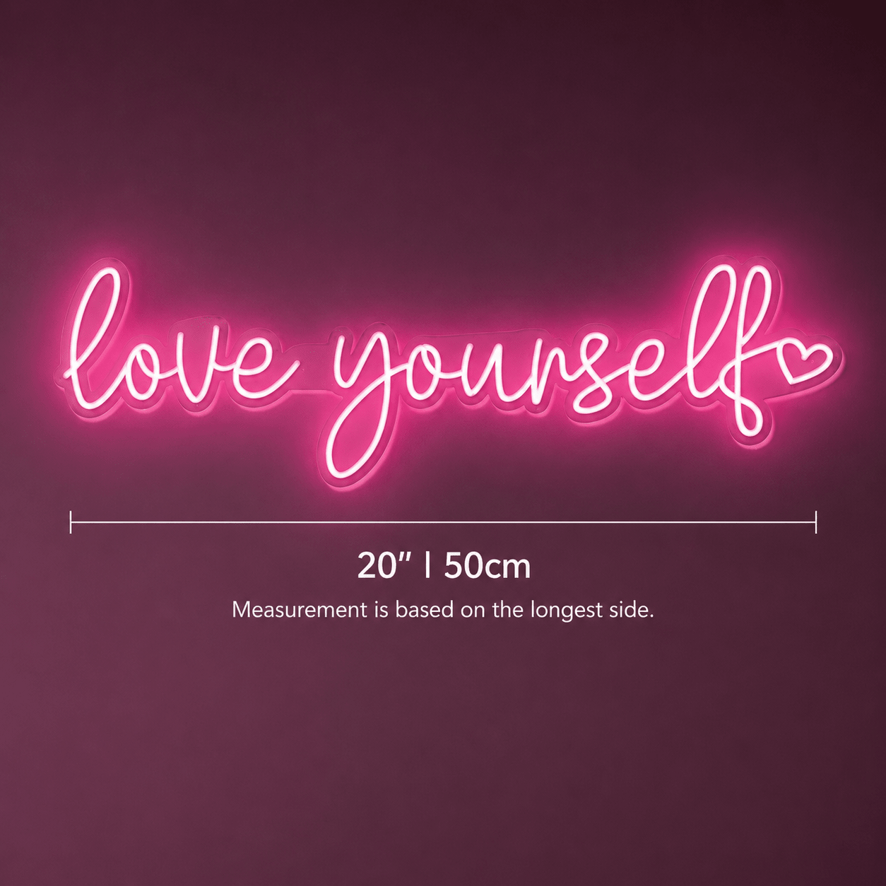 Love Yourself Bedroom LED Neon Sign - Shineneon