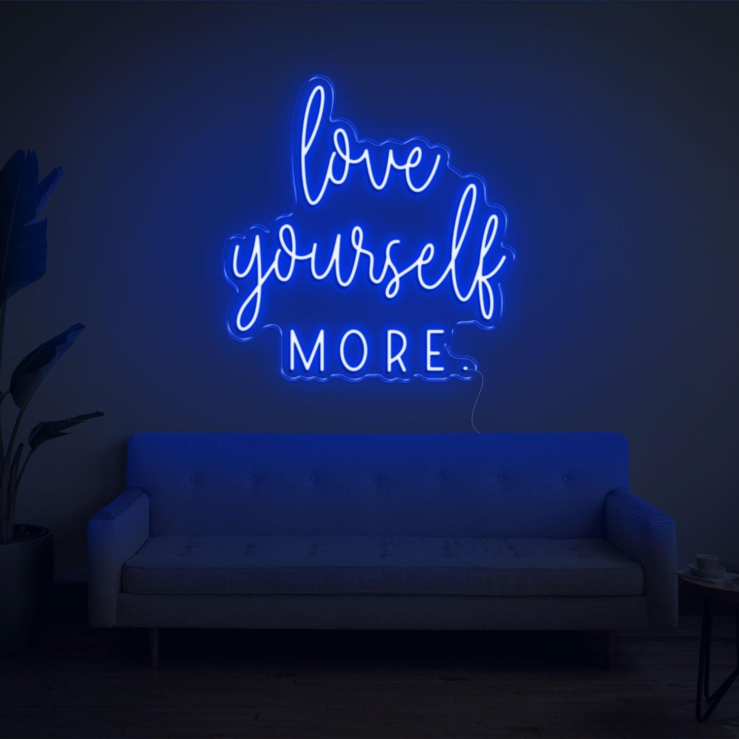 Love Yourself More Blue Led Neon Sign For Living Room Wall Decor | Shineneon