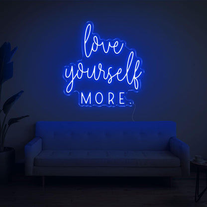Love Yourself More Blue Led Neon Sign For Living Room Wall Decor | Shineneon