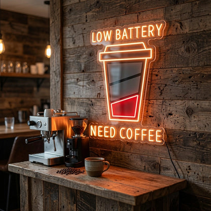 Low Battery Need Coffee Wall Decor LED Neon Sign - 03 Real Lifestyle Scene