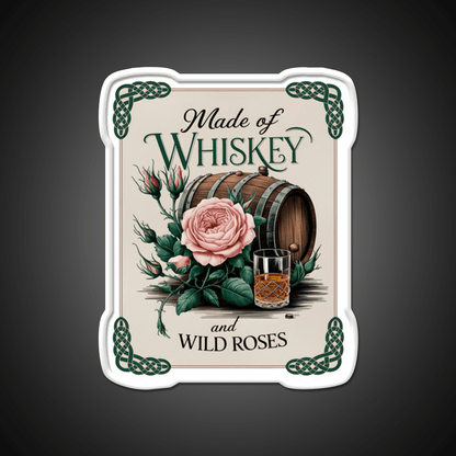 Made Of Whiskey And Wild Roses Whiskey Drink Bar Led Neon Sign Rgb Color - Shineneon