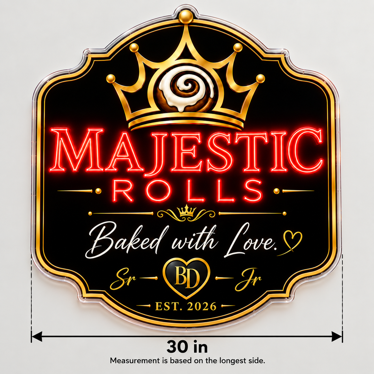 Majestic Rolls Custom LED Neon Sign | d5868f577ef7b229031a06725fbacaebbbb0fb2c364589edff18bef9e45eaed0 | dimensions