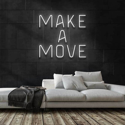 Make A Move Led Neon Sign | Shineneon
