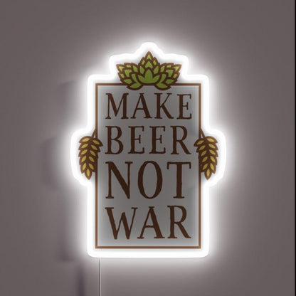 Make Beer Not War Rgb Led Neon Sign Bar Wall Decor - Custom LED neon sign front view