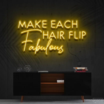 Make Each Hair Flip Fabulous Led Neon Sign For Beauty Salons | Shineneon