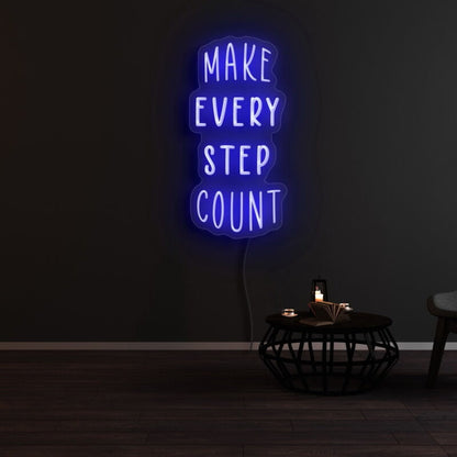Make Every Step Count Led Neon Sign | Shineneon