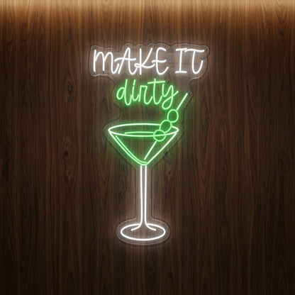 Make It Dirty LED Neon Sign - 01 Original Product Image