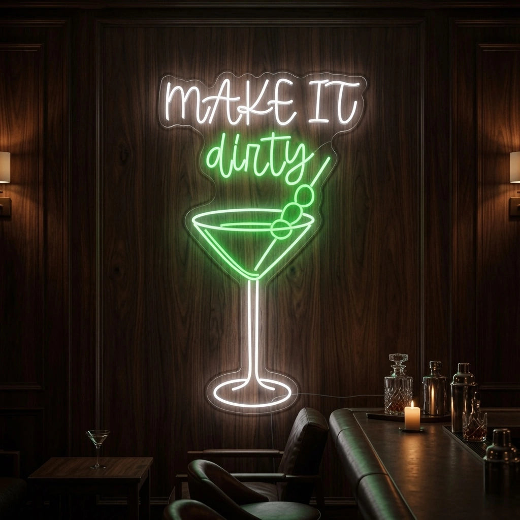 Make It Dirty LED Neon Sign - 03 Real Lifestyle Scene