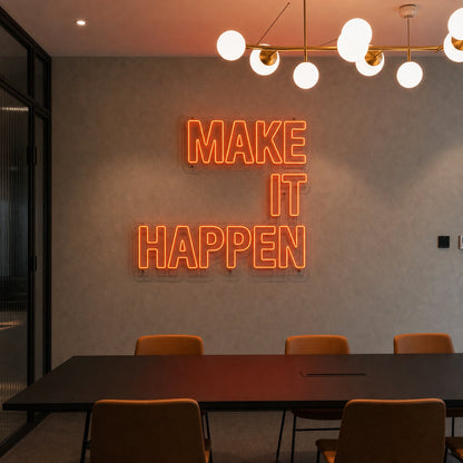 Make It Happen LED Neon Sign Garage Neon Sign real lifestyle scene