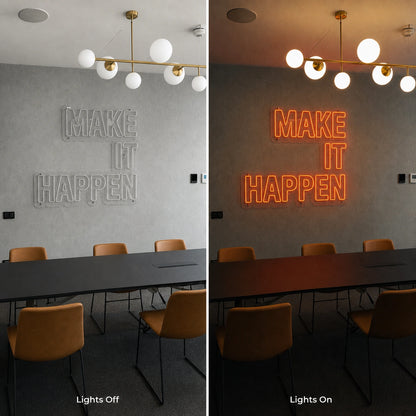 Make It Happen LED Neon Sign Garage Neon Sign day and night comparison