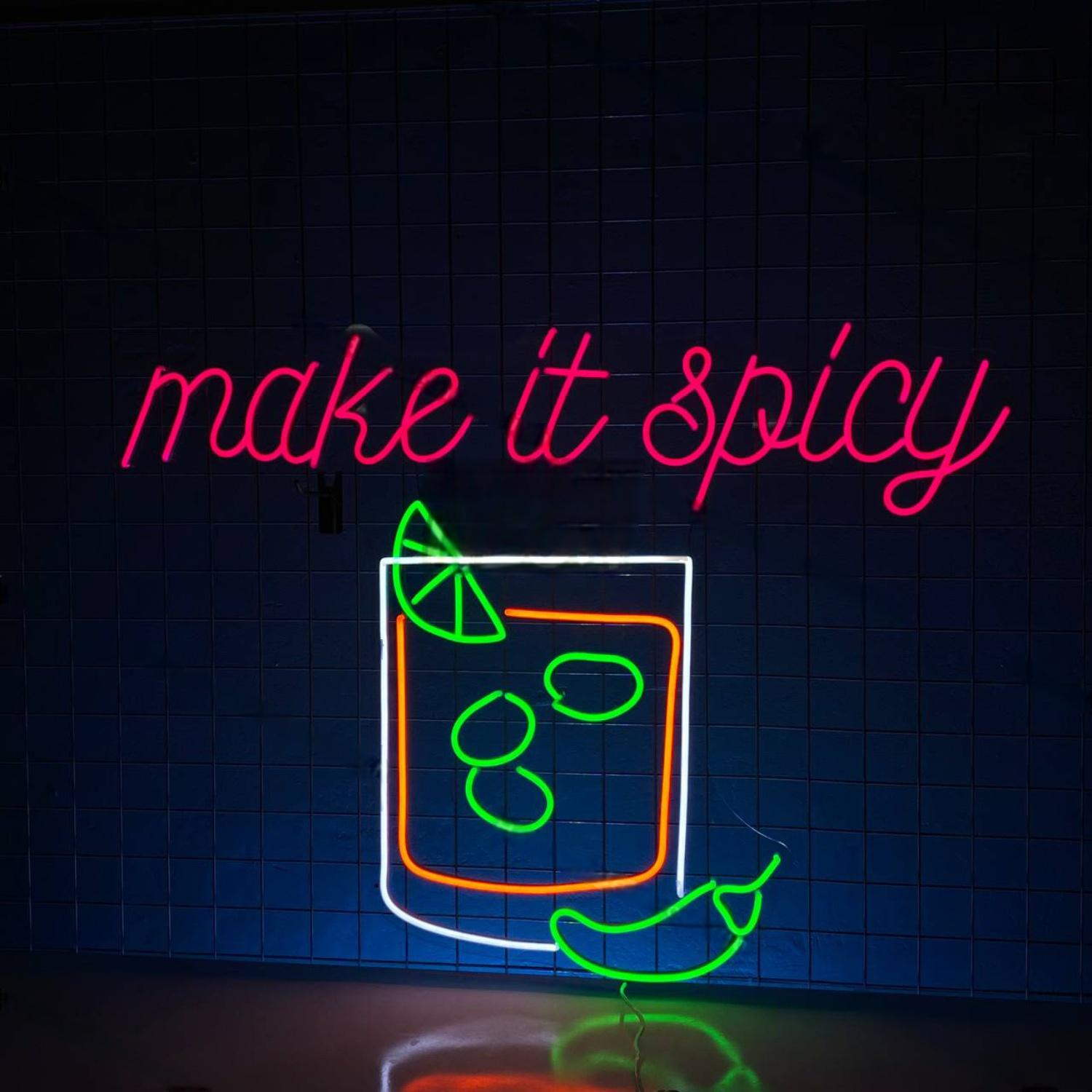 Make It Spicy Margarita Led Neon Sign Event Party Decor | Shineneon