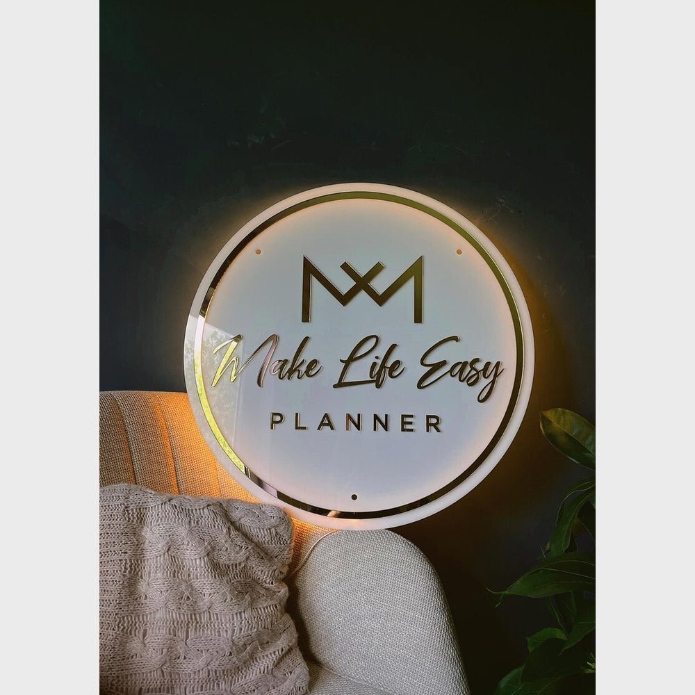 Make Life Easy Planner Acrylic Business Logo Sign - Shineneon
